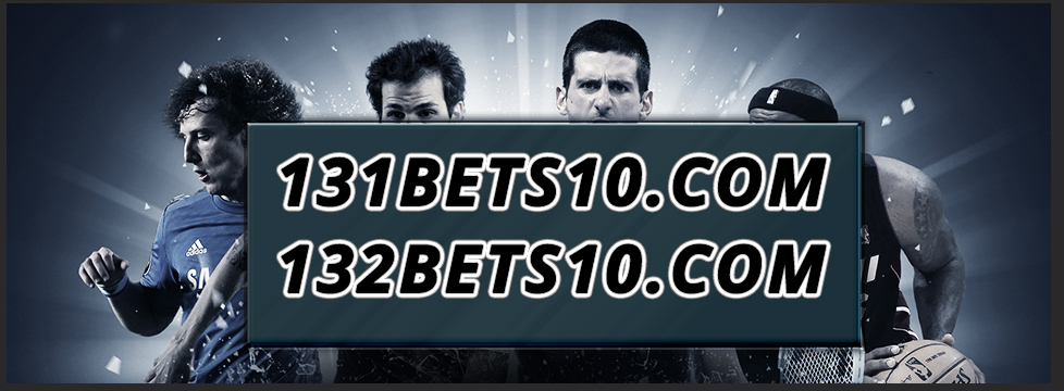 131Bets10 ve 132Bets10 Yeni Adresleri